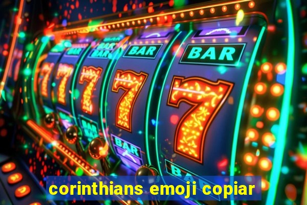 corinthians emoji copiar